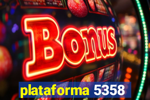 plataforma 5358